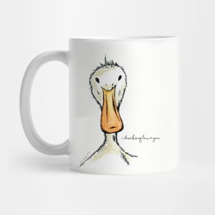 I Ducking Love You Mug